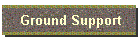 Ground Support
