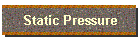 Static Pressure